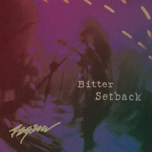 雾虹 - Bitter Setback [FLAC]