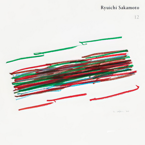 Ryuichi Sakamoto 坂本龙一《12》2023[Hi-Res 96kHz_24bit FLAC]