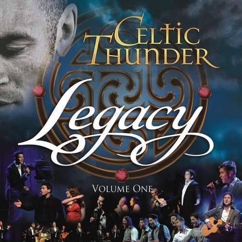 Celtic Thunder-《Legacy, Vol.1》2016[iTunes Plus AAC M4A]