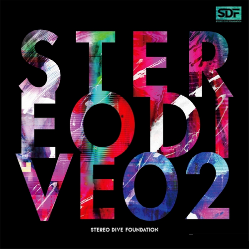 STEREO DIVE FOUNDATION《STEREO DIVE 02》2022[FLAC]