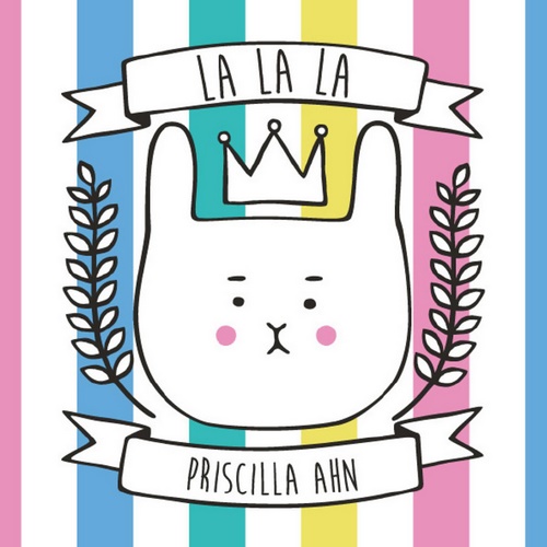 普莉西雅Priscilla Ahn-《La La La》纯净女声首选[FLAC]