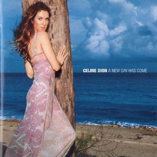 席琳·迪翁Celine Dion-《A New Day Has Come 真爱来临》[WAV]