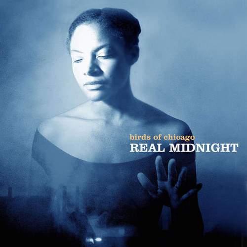 Birds Of Chicago-《Real Midnight》2016[iTunes Plus AAC M4A]