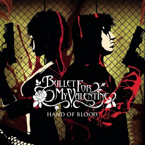 Bullet for my valentine 致命情人《hand of blood》2005 MQA[FLAC]