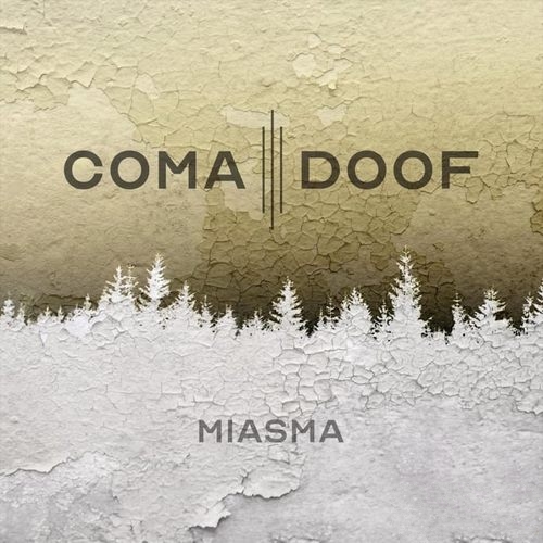 Coma Doof《Miasma》2023 挪威石人金属[Hi-Res 48kHz_24bit FLAC]