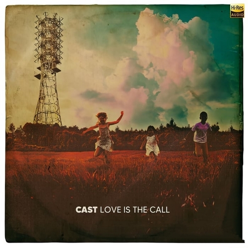 Cast《Love Is The Call》2024[Hi-Res 44.1kHz_24bit FLAC]