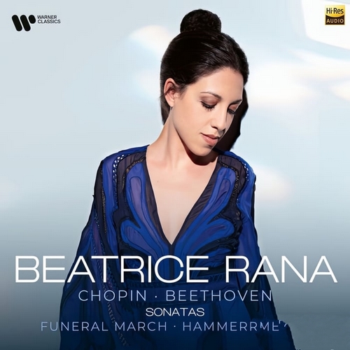 Beatrice Rana - Chopin Piano Sonata No. 2, Op. 35 Funeral March - Beethoven Piano Sonata No. 29, Op. 106 Hammerklavier (2024) [Hi-Res 192kHz_24bit FLAC]