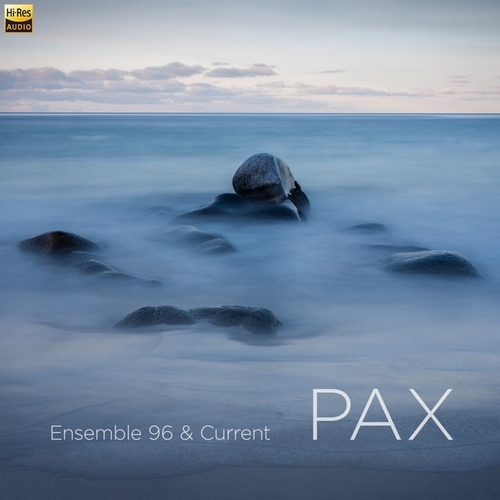 Ensemble 96 - PAX (2024)[Hi-Res 44.1kHz_24bit FLAC]