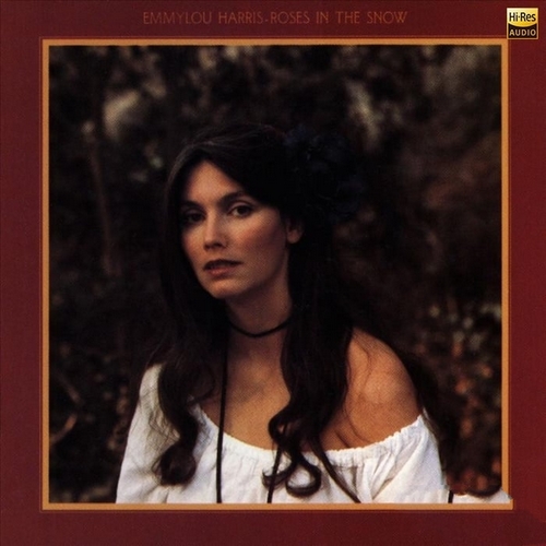 Emmylou Harris - Roses In The Snow(1980)[Hi-Res 192kHz_24bit FLAC]