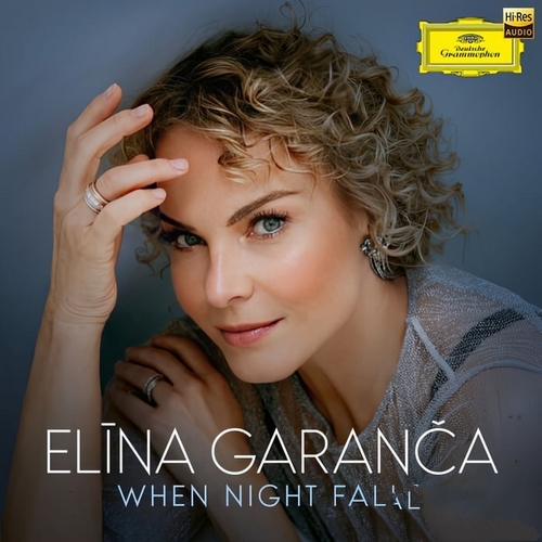 Elina Garanca - When Night Falls (2024)[Hi-Res 96kHz_24bit FLAC]