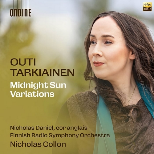 Finnish Radio Symphony Orchestra - Outi Tarkiainen Midnight Sun Variations &#038; Other Orchestral Works (2024)[Hi-Res 96kHz_24bit FLAC]