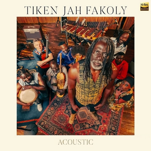 Tiken Jah Fakoly - Acoustic (2024)[Hi-Res 44.1kHz_24bit FLAC]