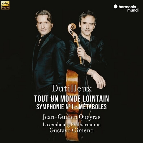 Jean-Guihen Queyras《Dutilleux_ Tout un monde lointain - Symphony No. 1 - Métaboles》2024[Hi-Res 96kHz_24bit FLAC]