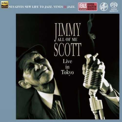 Jimmy Scott And The Jazz Expressions《All Of Me - JIMMY SCOTT ~LIVE IN TOKYO》2019[DSD64_2.8MHz_1bit]