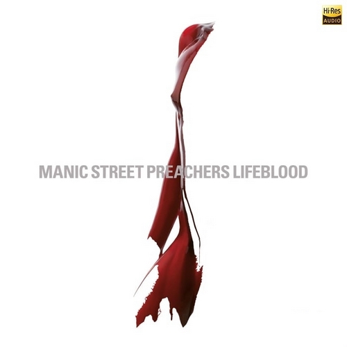 Manic Street Preachers - Lifeblood 20 (2024) 3CD[Hi-Res 44.1kHz_24bit FLAC]