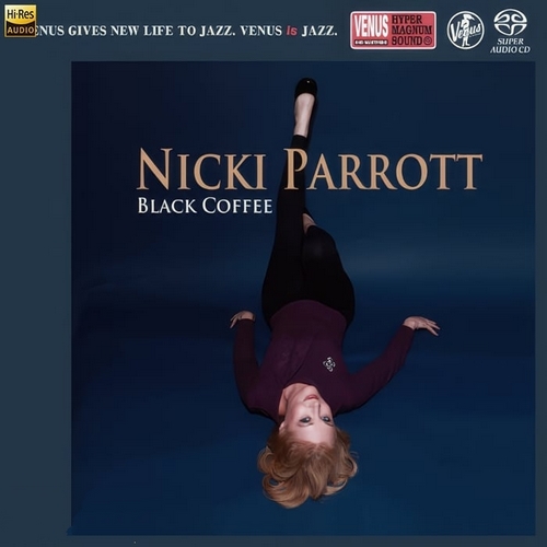 Nicki Parrott《Black Coffee》2018[Hi-Res 96kHz_24bit FLAC]