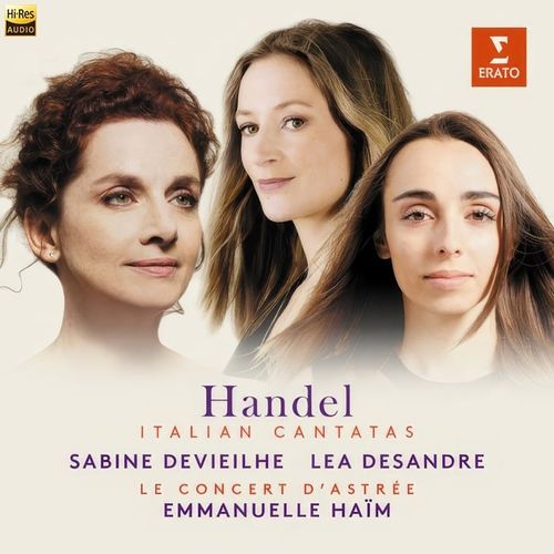 Emmanuelle Haïm - Handel  Italian Cantatas_亨德尔意大利大合唱 (2018) [Hi-Res 96kHz_24bit FLAC]