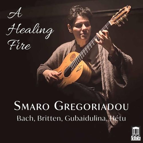 Smaro Gregoriadou - A Healing Fire (治愈之火) (2020) [Hi-Res 48kHz_24bit FLAC]