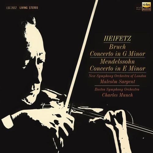 Jascha Heifetz - Mendelssohn &#038; Bruch Violin Concertos (2022) [Hi-Res 44.1kHz_24bit FLAC]