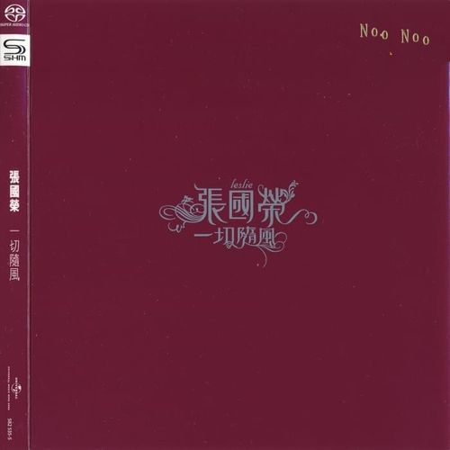 张国荣 - 一切随风 (日本压碟) (2023)[SHM-SACD_ISO]