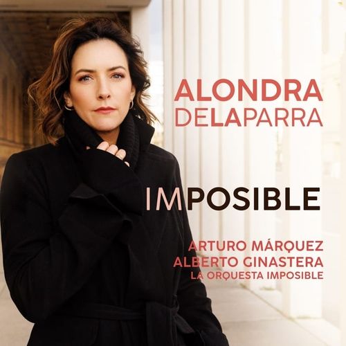 Alondra de la Parra - Imposible (En Vivo) (2024)[Hi-Res 96kHz_24bit FLAC]