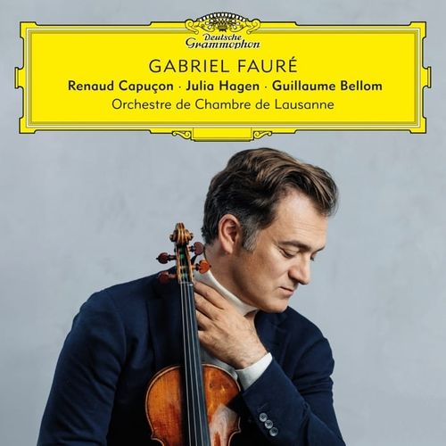 Renaud Capuçon - Gabriel Fauré (2024) [Hi-Res 96kHz_24bit FLAC]