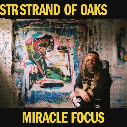 Strand of Oaks - Miracle Focus (2024)[Hi-Res 96kHz_24bit FLAC]