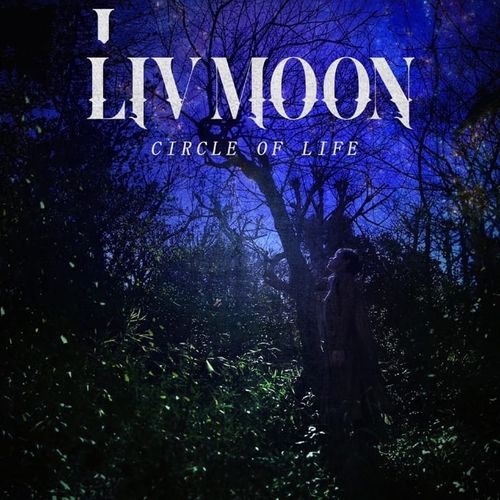 LIV MOON - CIRCLE OF LIFE (2024)[Hi-Res 48kHz_24bit_ALAC]